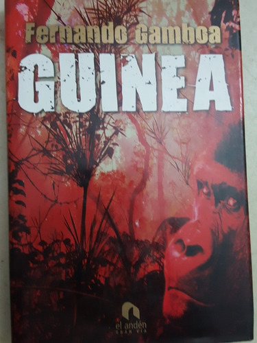 Libros:novela Nueva.título: Guinea,de F.gamboa. Completa.