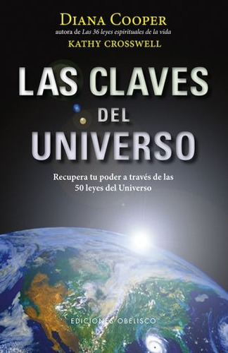 Las Claves Del Universo / Diana Cooper;kathy Crosswell