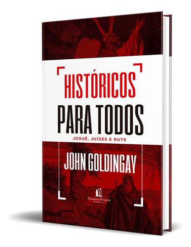 Box De Livros Históricos Para Todos De John Goldingay E José Fernando Cristófalo Edição 1 Em Português 2022 Editora Thomas Nelson Brasil