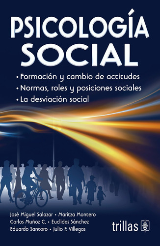 Psicología Social - Salazar Montero Muñoz Sánchez - Trillas