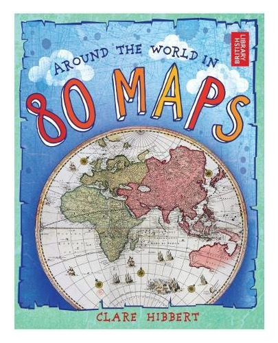 Libro Around The World In 80 Maps De Hibbert, Clare