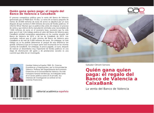 Libro: Quién Gana Quien Paga: Regalo Del Banco Valenci