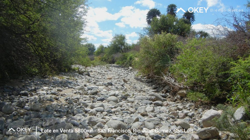 Terreno 5800mts2 En San Francisco Del Monte De Oro, Fondo Al Arroyo Las Palmas