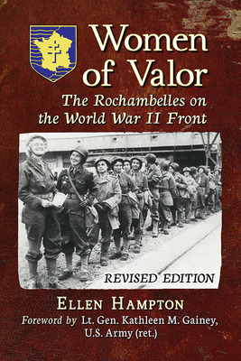 Libro Women Of Valor: The Rochambelles On The World War I...