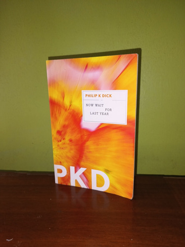 Libro, Esperando El Año Pasado (en Inglés) - Phillip K Dick