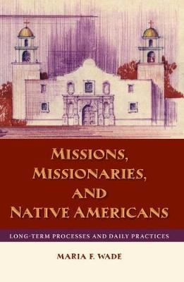 Libro Missions, Missionaries, And Native Americans - Mari...