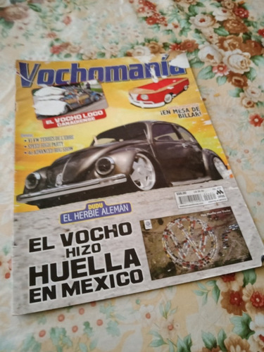 Vochomania # 431 El Vocho Hizo Huella En México