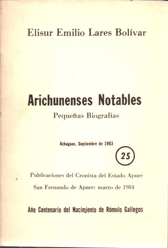 Arichunenses Notables Biografias Genealogia Apure