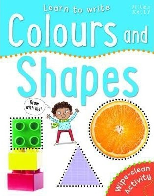 Learn To Write - Colours And Shapes - Belinda Gallagher&-.