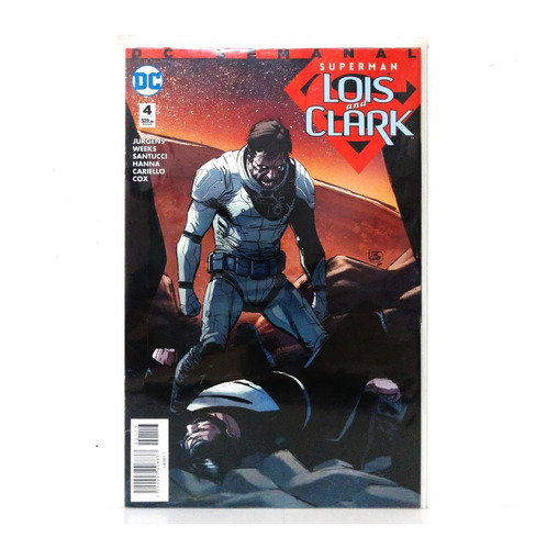Superman Lois And Clark #4 (2017 Dc Semanal)