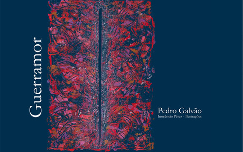 Guerramor, de Galvao, Pedro. Universo dos Livros Editora LTDA, capa mole em português, 2015