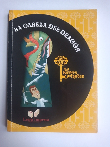 Libro La Cabeza Del Dragón De Autor Ramón Del Valle 