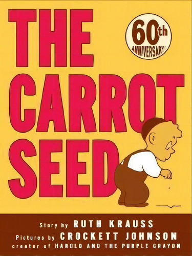The Carrot Seed, De Krauss, Ruth. Editorial Harper & Row Usa En Español