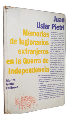 Memorias Legionarios Extranjeros Guerra Independencia Uslar (Usado)