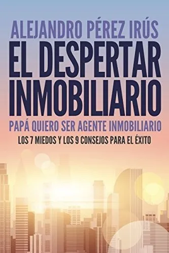 Libro: El Despertar Inmobiliario.