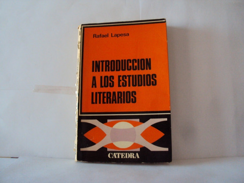 Rafael Lapesa Introduccion A Los Estudios Literarios