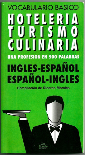 Diccionario Vocabulario Básico Hotelería Turismo Culinaria