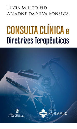 Livro Consulta Clinica E Diretrizes Terapêuticas