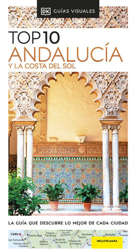 Libro Guia Top 10 Andalucia Y La Costa Del Sol