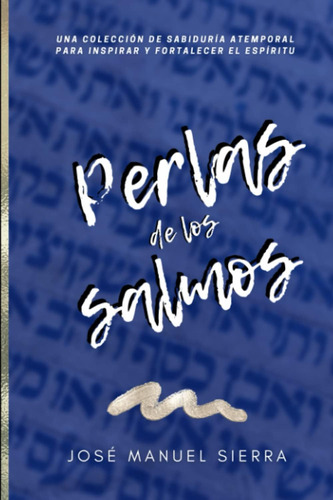 Libro: Perlas De Los Salmos: Una Colección De Sabiduría Para