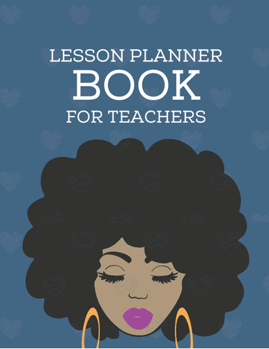 Libro: Lesson Planner Book For Teachers (african American):