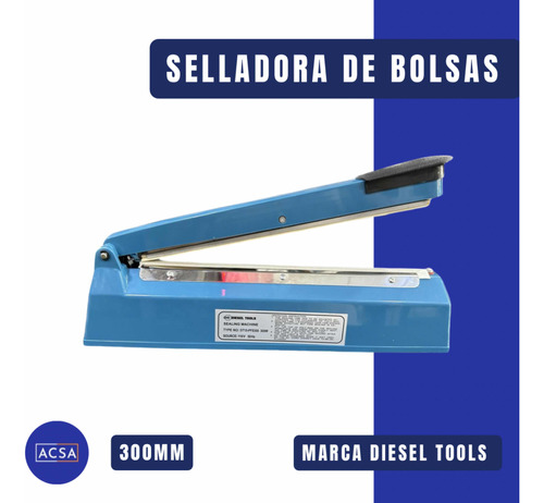 Selladora De Bolsas 300mm(30cm) Eléctrica Marca Diesel Tools