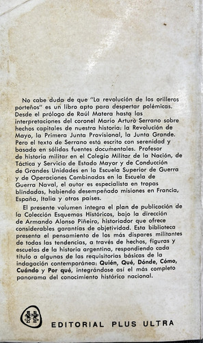 Cómo Fue La Revolución De Los Orilleros Porteños - Serrano (Usado)