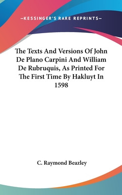 Libro The Texts And Versions Of John De Plano Carpini And...