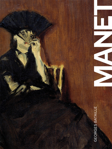 Manet, de Bataille, Georges. Editorial WMF Martins Fontes, capa mole em português, 2020