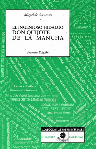 El Ingenioso Hidalgo Don Quijote De La.. Miguel De Cervantes