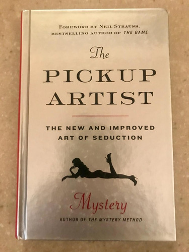 Libro: The Pickup Artist: New And Improved Art Of Seduction