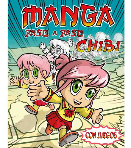 Manga Paso A Paso 01 Chibi - Javier Rovella