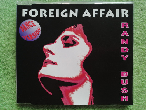 Eam Cd Maxi Single Randy Bush Foreign Affair 1993 Europeo