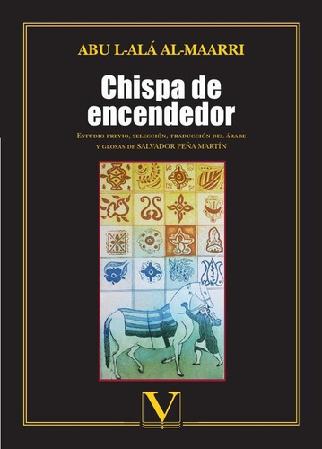 Chispa De Encendedor - Abu L-alá Al-maarri