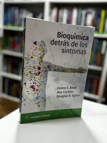 Abali Bioquímica Detrás De Los Síntomas Nuevo