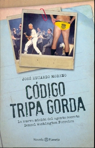 Codigo Tripa Gorda - Moreno, José Eduardo