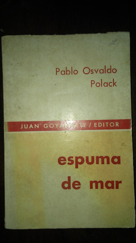 Espuma De Mar / Pablo Osvaldo Polack