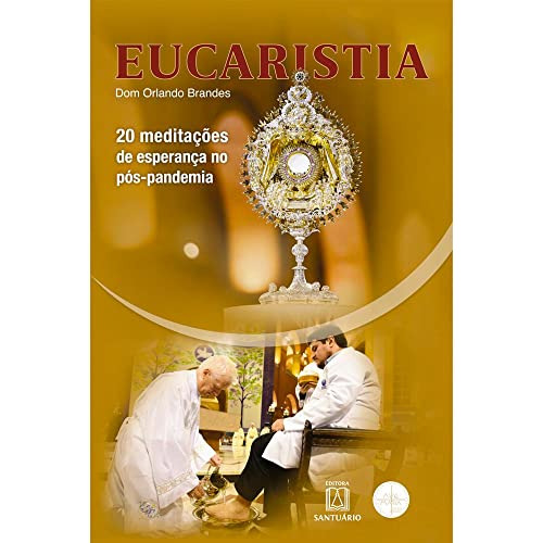 Libro Eucaristia 20 Meditações De Esperança No Pós Pandemia