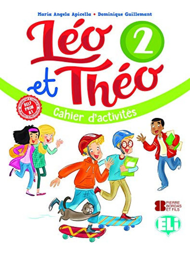 Leo Et Theo 2-5 Primaria A1 Cahier Cd 2019 - Vv Aa 