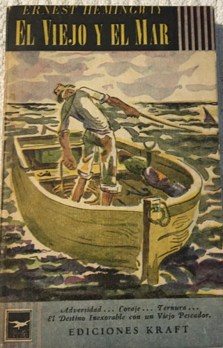 Libro Novela El Viejo Y El Mar Ernest Heminway Kraft