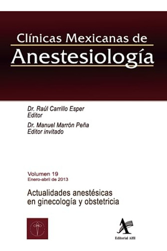 Actualidades Anestésicas En Ginecología Y Obstetricia