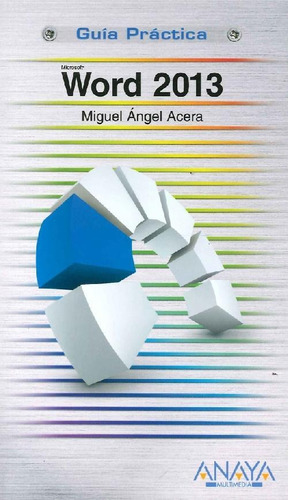 Libro Word 2013 De Miguel Ángel Acera García