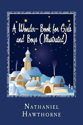 Libro A Wonder-book For Girls And Boys (illustrated) - Na...