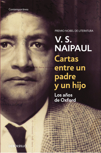 Libro Cartas Entre Un Padre Y Un Hijo - Naipaul, V.s.