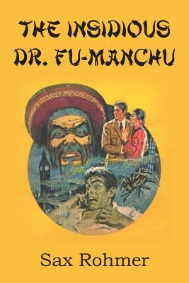 Libro The Insidious Dr. Fu Manchu - Rohmer, Sax