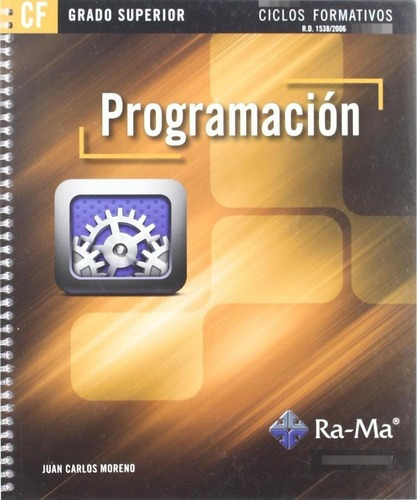 Libro: Programación. Moreno Perez, Juan Carlos. Ra-ma