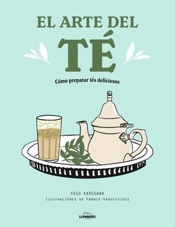 Libro El Arte Del Té. Cómo Preparar Tés Deliciososde Kakegaw