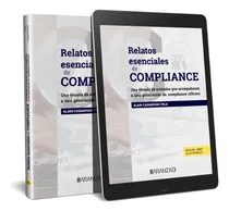 Comprar Relatos Esenciales De Compliance - Casanovas Ysla  - *