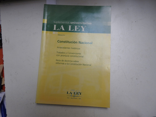 La Ley - Edicion Nº 2 - Constitucion Nacional - L682