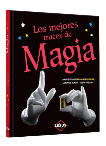 Los Mejores Trucos De Magia